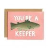 1canoe2 Base Camp: Bring It Home You're A Keeper Greeting Card