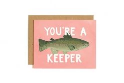 1canoe2 Base Camp: Bring It Home You're A Keeper Greeting Card