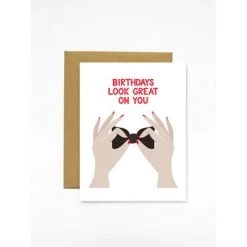 Boxberry Birthday's Look Great On You - Greeting Card