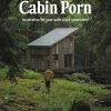 Hachette Book Group Cabin Porn — Inspiration For Your Quiet Place Somewhere 2 Hachette Book Group Cabin Porn — Inspiration For Your Quiet Place Somewhere