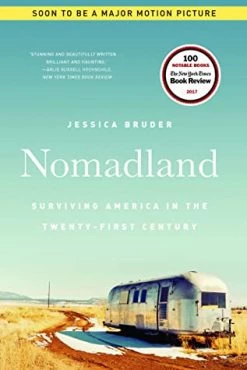 Ingram Base Camp: Bring It Home Nomadland: Surviving America In The Twenty-First Century