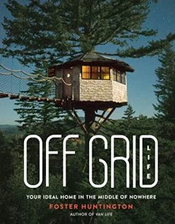 Hachette Book Group Books Off Grid Life - Your Ideal Home In The Middle Of Nowhere