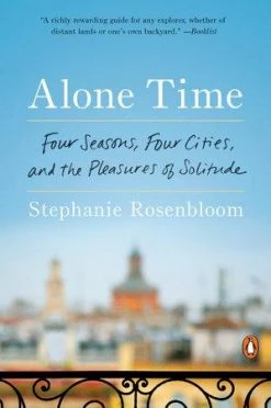 Ingram Alone Time: Four Seasons, Four Cities & The Pleasure Of Solitude