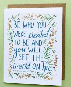 Ecology Base Camp: Bring It Home She Said It. Blank Card - Be Who You Were Created To Be...