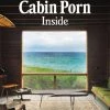 Hachette Book Group Cabin Porn — Inside