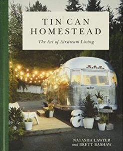 Hachette Book Group Tin Can Homestead Base Camp: Bring It Home