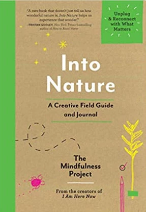 Chronicle Books Into Nature A Creative Field Guide And Journal 3 Chronicle Books Into Nature A Creative Field Guide And Journal