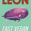 Hachette Book Group Base Camp: Bring It Home LEON Fast Vegan