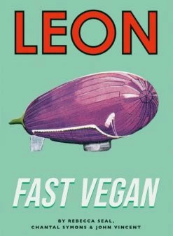 Hachette Book Group Base Camp: Bring It Home LEON Fast Vegan