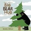 Hachette Book Group Big Bear Hug Base Camp: Bring It Home