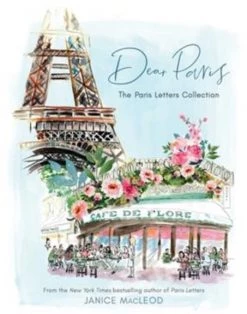 Ingram Dear Paris: The Paris Letters Collection Base Camp: Bring It Home