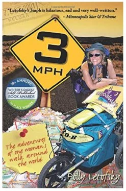 Ingram 3 MPH - The Adventures Of One Woman’s Walk Across The World