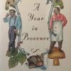 Ingram A Year In Provence - Peter Mayle